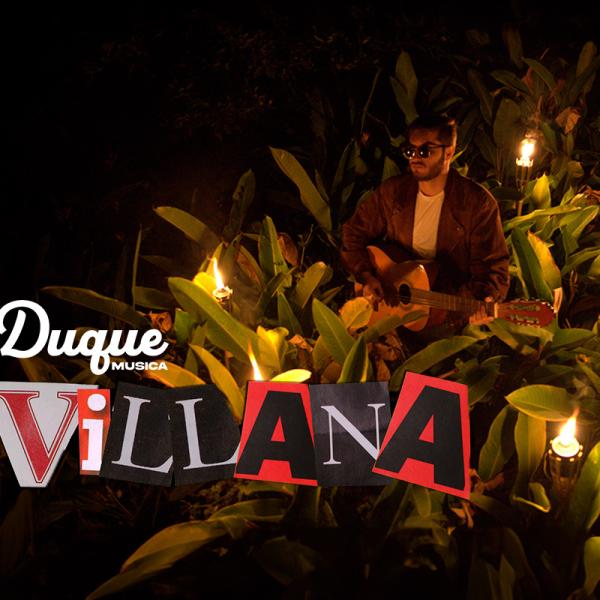 Villana | Duque Música